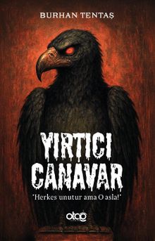 Yırtıcı Canavar - Burhan Tentaş PDF İndir