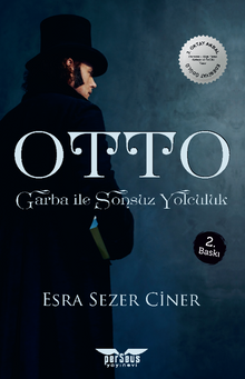 Otto  Garba ile Sonsuz Yolculuk - Esra Sezer Ciner PDF İndir