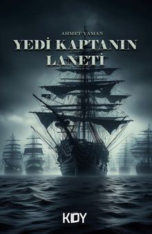 Yedi Kaptanın Laneti - Ahmet Yaman PDF İndir