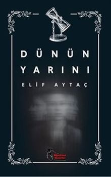 Dünün Yarını PDF İndir