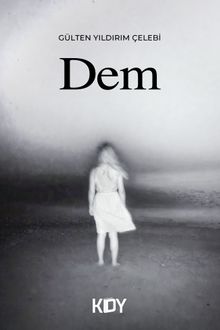 Dem - Gülten Çelebi PDF İndir