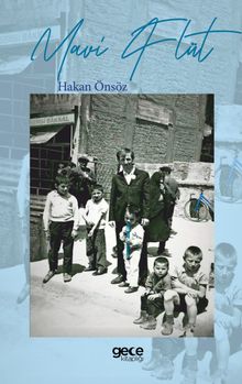 Mavi Flüt - Hakan Önsöz PDF İndir