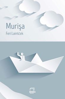 Murişa - Feri Lainscek PDF İndir