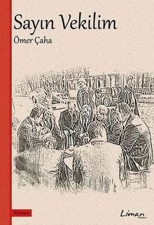 Sayın Vekilim - Prof. Dr. Ömer Çaha PDF İndir