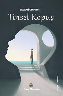 Tinsel Kopuş - Selami Çınarcı PDF İndir