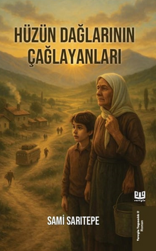 Hüzün Dağlarının Çağlayanları - Sami Sarıtepe PDF İndir