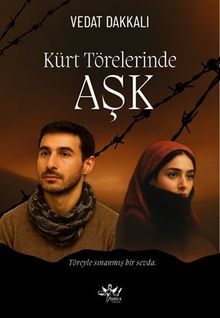Kürt Törelerinde Aşk - Vedat Dakkalı PDF İndir