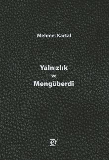 Yalnızlık ve Mengüberdi PDF İndir