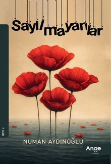 Sayılmayanlar - Numan Aydınoğlu