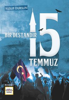 Bir Destandır 15 Temmuz - Yusuf Dursun PDF İndir