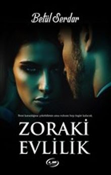 Zoraki Evlilik - Betül Serdar PDF İndir