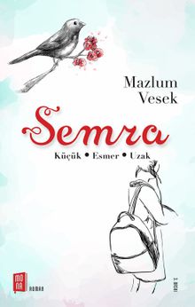 Semra  Küçük - Esmer - Uzak - Mazlum Vesek PDF İndir