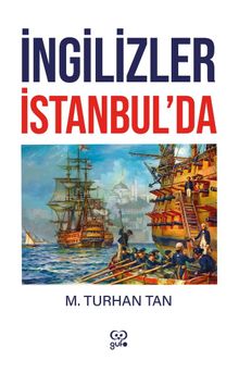 İngilizler İstanbul'da - M. Turhan Tan PDF İndir