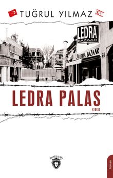 Ledra Palas Kıbrıs - Tuğrul Yılmaz PDF İndir