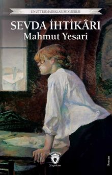 Sevda İhtikarı - Mahmut Yesari