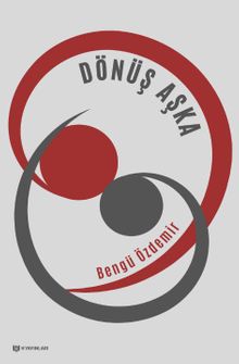 Dönüş Aşka - Bengü  Özdemir PDF İndir