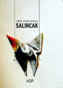 Salıncak - Cenk Mutluyakalı PDF İndir