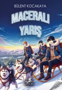 Maceralı Yarış - Bülent Kocakaya PDF İndir