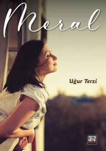 Meral - Uğur Terzi PDF İndir