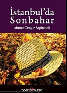 İstanbul'da Sonbahar - Ahmet Cengiz Şaphaneli PDF İndir