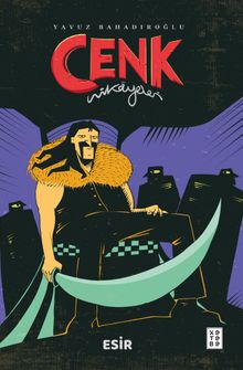 Cenk Hikayeleri  / Esir - Yavuz Bahadıroğlu PDF İndir